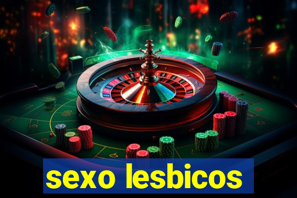 sexo lesbicos
